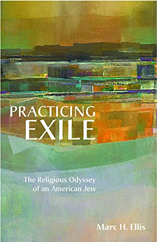 Stock image for Practicing Exile: The Religious Odyssey of an American Jew for sale by Wonder Book