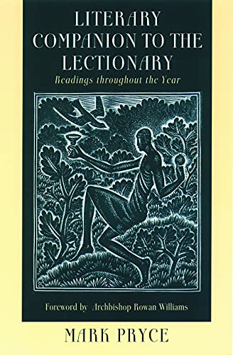 LITERARY COMPANION TO THE LECTIONARY: Readings Thoughout the Year