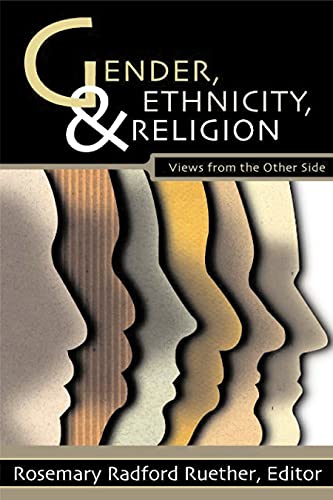 Imagen de archivo de Gender, Ethnicity, and Religion: Views from the Other Side a la venta por A Book By Its Cover
