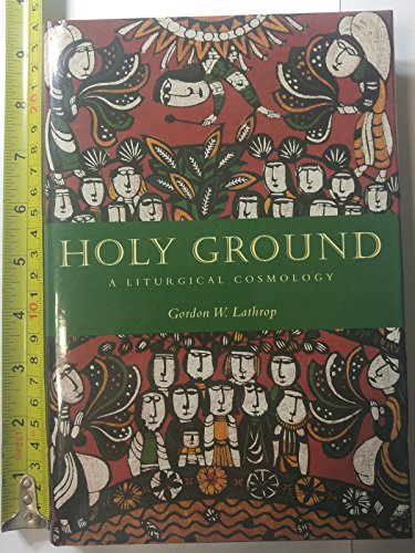 Beispielbild fr Holy Ground: A Liturgical Cosmology zum Verkauf von HPB-Red