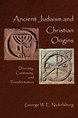 Imagen de archivo de Ancient Judaism and Christian Origins: Diversity, Continuity, and Transformation a la venta por ThriftBooks-Dallas