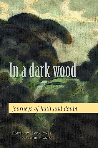 9780800636241: In a Dark Wood: Journeys of Faith and Doubt