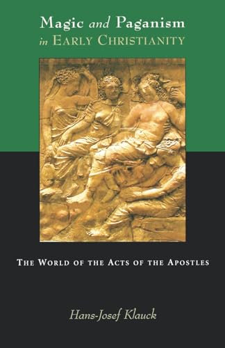 9780800636357: Magic and Paganism in Early Christianity: The World of the Acts of the Apostles