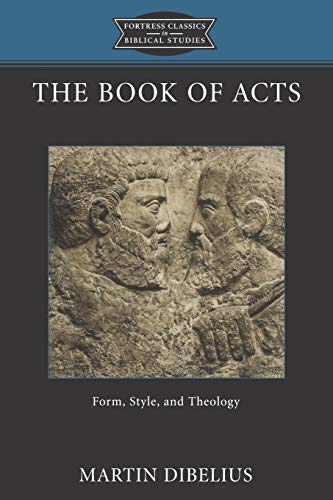 Imagen de archivo de The Book of Acts: Form, Style, and Theology (Fortress Classics in Biblical Studies) a la venta por HPB-Red