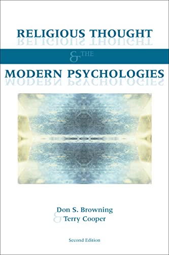 Religious Thought and the Modern Psychologies: Second Edition (9780800636593) by Browning, Don S.