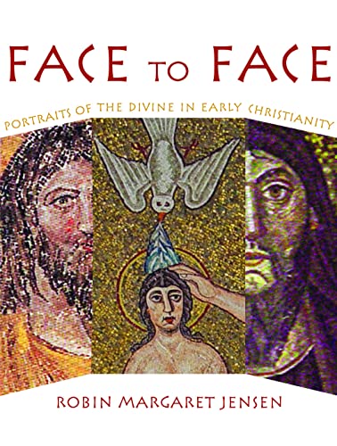 9780800636784: Face to Face: Portaits of the Divine in Early Christianity