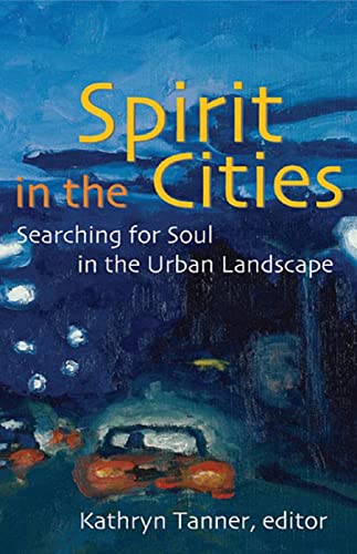 9780800636821: Spirit in the Cities: Searching for Soul in the Urban Landscape