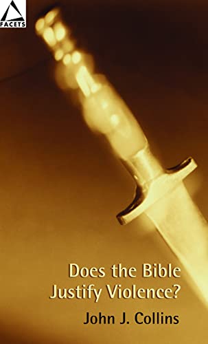 Stock image for Does the Bible Justify Violence? (Facets) for sale by Revaluation Books