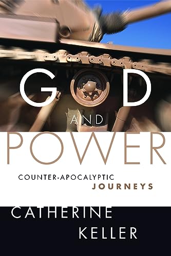 Beispielbild fr God and Power: Counter-Apocalyptic Journeys zum Verkauf von ThriftBooks-Dallas