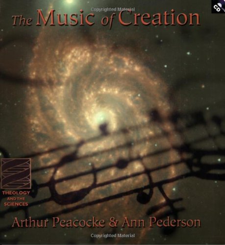Imagen de archivo de The Music Of Creation, with CD-ROM (Theology and the Sciences Series) a la venta por HPB-Red
