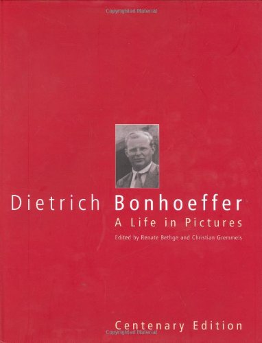 Imagen de archivo de Dietrich Bonhoeffer: A Life in Pictures a la venta por HPB-Emerald