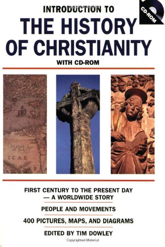 INTRODUCTION TO THE HISTORY OF CHRISTIANITY with CD