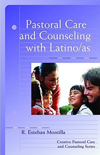 Beispielbild fr Pastoral Care And Counseling With Latino/as (Creative Pastoral Care and Counseling) zum Verkauf von BooksRun