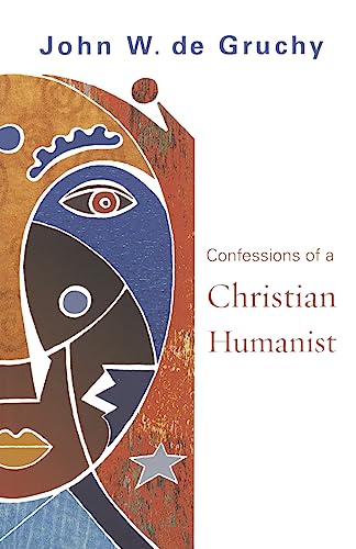 9780800638245: Confessions of a Christian Humanist