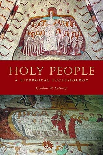 9780800638405: Holy People: A Liturgical Ecclesiology