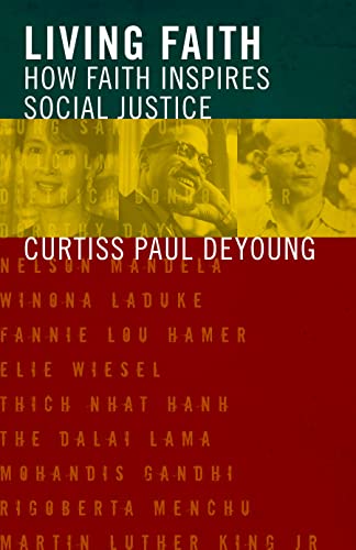 Beispielbild fr Living Faith : How Faith Inspires Social Justice zum Verkauf von Better World Books