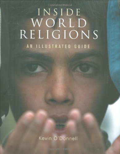 Beispielbild fr Inside World Religions: An Illustrated Guide zum Verkauf von BooksRun