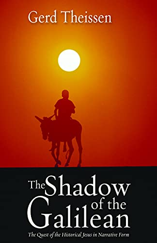 Beispielbild fr The Shadow of the Galilean: The Quest of the Historical Jesus in Narrative Form zum Verkauf von Wonder Book