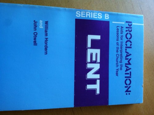 Imagen de archivo de Proclamation: Aids for Interpreting the Church Year: Lent (Series B) a la venta por Faith In Print