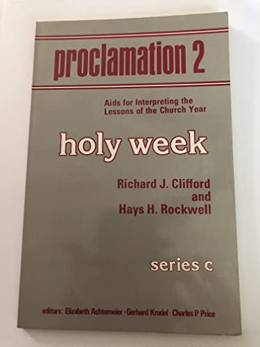 Beispielbild fr Proclamation 2: Holy Week, Series C zum Verkauf von Ergodebooks