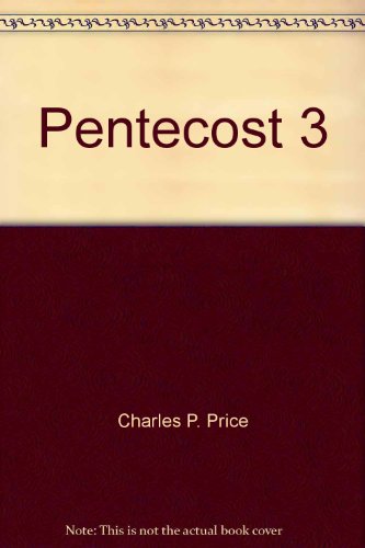 Imagen de archivo de Pentecost 3 (Proclamation 2, AIDS for Interpreting the Lessons of the Chu) a la venta por Wonder Book