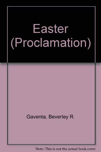 Beispielbild fr Proclamation Six, Series B Easter: Interpreting the Lessons of the Church Year zum Verkauf von JR Books