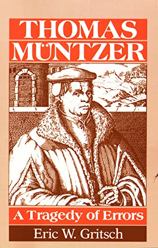 9780800662004: Thomas Muntzer: A Tragedy of Errors