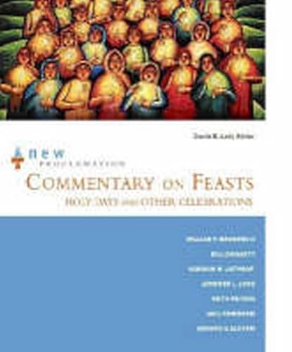 Beispielbild fr Commentary on Feasts : Holy Days and Other Celebrations zum Verkauf von Better World Books