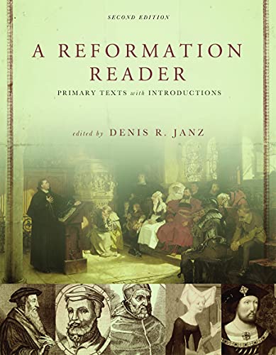 9780800663100: A Reformation Reader: Primary Texts with Introductions, Second Edition