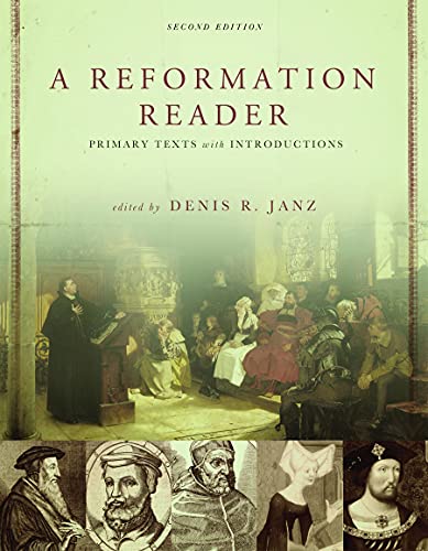 9780800663100: A Reformation Reader: Primary Texts With Introductions