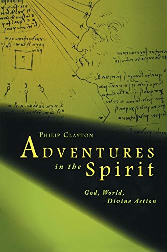 Adventures in the Spirit: God, World, Divine Action (9780800663186) by Simpson, Zachary