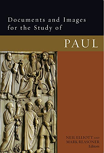 Documents and Images for the Study of Paul (9780800663759) by Elliott, Neil; Reasoner, Mark