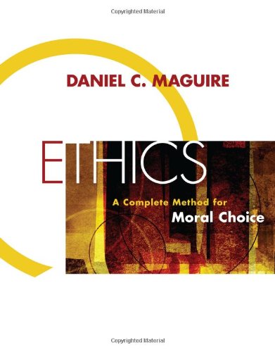 Stock image for Ethics : A Complete Method for Moral Choice for sale by Better World Books: West