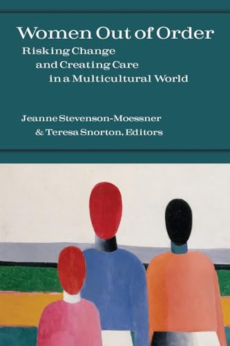 Beispielbild fr Women Out of Order: Risking Change and Creating Care in a Multicultural World zum Verkauf von AwesomeBooks