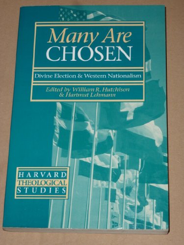 9780800670917: Many are Chosen: Divine Election and Western Nationalism (Harvard Theological Studies)