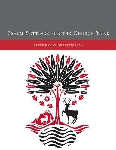 Psalm Settings for the Church Year: Revised Common Lectionary: Volumes I & II by Mark Anderson (2008-05-03) (9780800678562) by [???]