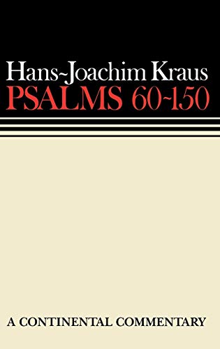Stock image for Psalms 60 - 150: Continental Commentaries for sale by BookHolders