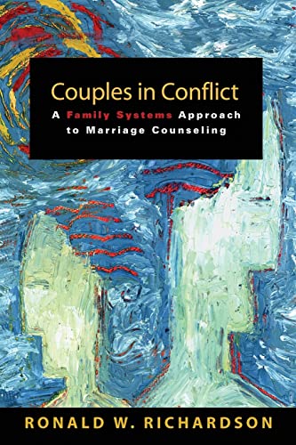 Imagen de archivo de Couples in Conflict: A Family Systems Approach to Marriage Counseling a la venta por BooksRun