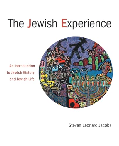 Beispielbild fr The Jewish Experience : An Introduction to Jewish History and Jewish Life zum Verkauf von Better World Books