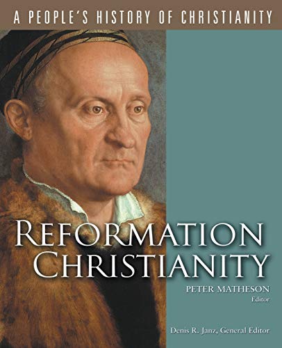 9780800697235: Reformation Christianity: v. 5 (A People's History of Christianity)