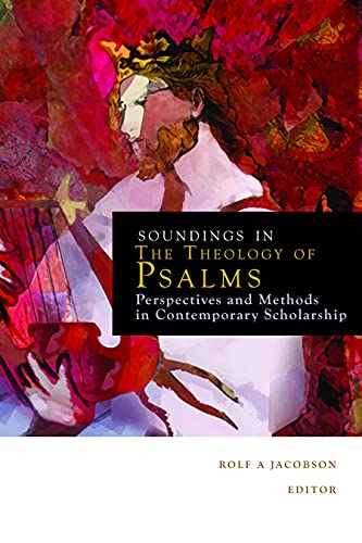 9780800697396: Soundings in the Theology of Psalms: Perspectives and Methods in Contemporary Scholarship: 1