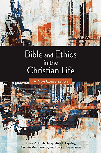Beispielbild fr Bible and Ethics in the Christian Life: A New Conversation zum Verkauf von Books From California