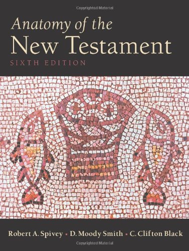 Beispielbild fr Anatomy of the New Testament zum Verkauf von ThriftBooks-Atlanta