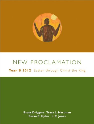Imagen de archivo de New Proclamation: Year B, 2012, Easter Through Christ the King, April 7, 2012 - November 25, 2012 a la venta por MusicMagpie