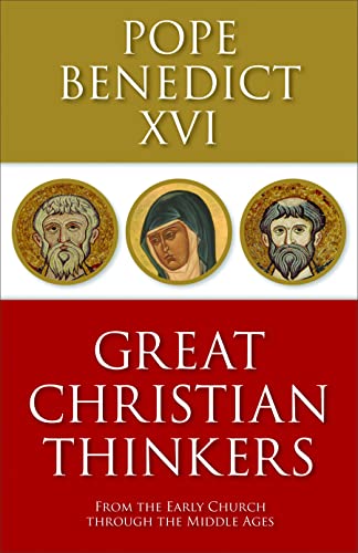 Beispielbild fr Great Christian Thinkers: From the Early Church Through the Middle Ages zum Verkauf von Books From California