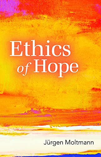 Beispielbild fr Ethics of Hope zum Verkauf von Goodwill Southern California