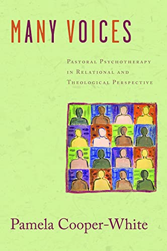 9780800698706: Many Voices: Pastoral Psychotherapy in Relational and Theological Perspective