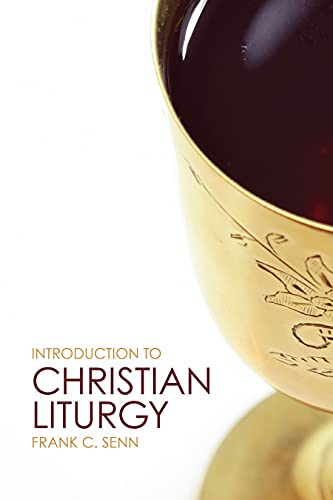 Beispielbild fr Introduction to Christian Liturgy zum Verkauf von Better World Books