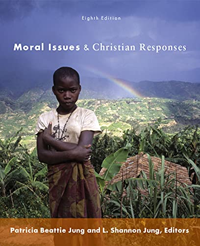 Stock image for Moral Issues and Christian Responses for sale by Books From California
