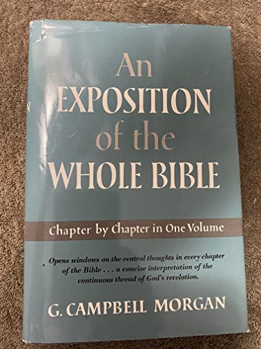 Exposition of the Whole Bible (9780800700881) by Morgan, G. C.